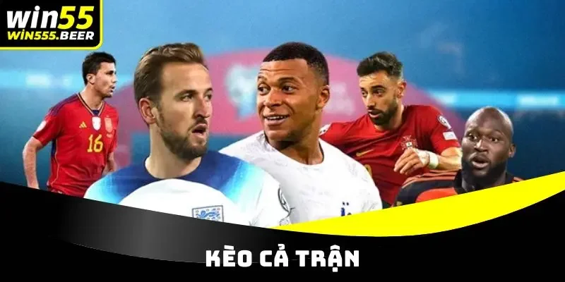 kèo cả trận